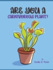 Are You a Carnivorous Plant? - Book
