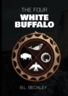 The Four : White Buffalo - Book