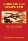 The Book Musical - Crocodiles Remember - Book