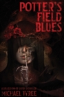 Potter's Field Blues - Book