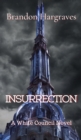 Insurrection : A White Council Novel - Book