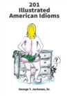 201 Illustrated American Idioms - Book