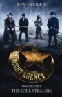 Midnight Agency, Season Two : The Soul-Stealers - Book