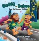 Buddy and Baboo Race the Lionman Triathlon - Book