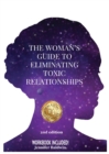 The Woman's Guide to Eliminating Toxic Relationships - Book