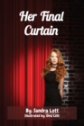 Her Final Curtain - Book