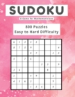 Sudoku A Game for Mathematicians 800 Puzzles Easy to Hard Difficulty - Book