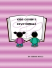 Kids Covid19 Devotionals - Book