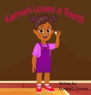 Kamari Loses a Tooth - Book