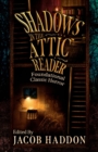 Shadows in the Attic Reader - eBook