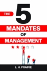 The 5 Mandates of Management - eBook