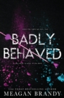 Badly Behaved - Book