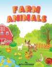 Farm Animals Ages 4 to 6. Preschool to Kindergarten, Numbers, Counting, Pre-Writing, - Book