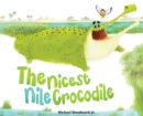 The Nicest Nile Crocodile - Book