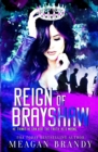 Reign of Brayshaw - Book