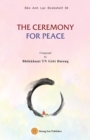 The Ceremony for Peace - Book