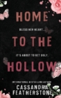 Home to Hollow : A Steamy Paranormal/Humorous/Shifter/Romance Omnibus - Book