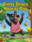 Bindy Bear's Hooray Day - Book