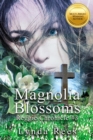 Magnolia Blossoms - eBook