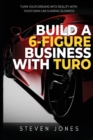 Build a 6-Figure Business Using Turo - Book