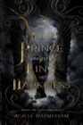 A Wild Prince & The King of Darkness : THE CURSED SERIES: BOOK ONE: Angels - Book