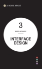 Briefs Anthology Volume 3 : Interface Design - Book