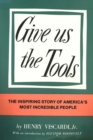 Give US The Tools - eBook