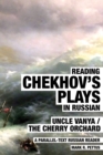 Reading Chekhov's Plays in Russian : A Parallel-Text Russian Reader - Book