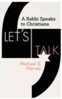 Let's Talk : A Rabbi Speaks to Christians - Book