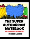 The Super Authordom Notebook - Book