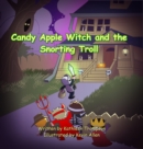 Candy Apple Witch and the Snorting Troll - Book