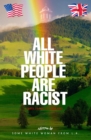 All White People are Racist - eBook