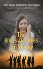 Birds & Bees Of Money - eBook