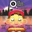 The Food Quest Adventures Through A Windy City - Book