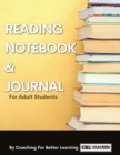 Reading Notebook and Journal For Adult Students - Book