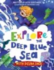 Explore the Deep Blue Sea with Scuba Jack - Book