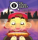 The Food Quest Adventures Through A Windy City - Book