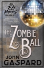 The Zombie Ball - Book