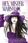 Hey, Mister Marshall Special Edition Paperback - Book