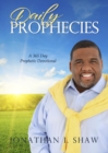 Daily Prophecies : 365 Day Prophetic Devotional - eBook
