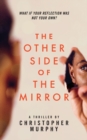 The Other Side of the Mirror : An LGBTQ Thriller - Book