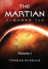 The Martian Almanac 220, Volume 1 - Book
