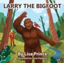 Larry The Bigfoot - Book