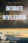 Intimate Revelations : The Journey to Knowing the Heavenly Bridegroom - eBook
