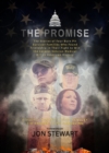 The Promise : The Stories of Four Burn Pit Survivor Families Who Found Friendship in Their Fight to Win the Largest Veteran Medical Bill in American History - eBook