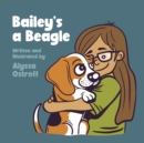 Bailey's a Beagle - eBook