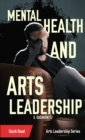 Mental Health and Arts Leadership - Book