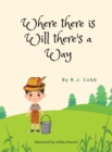Where There is Will There's a Way - Book