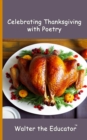 Celebrating Thanksgiving with Poetry - eBook