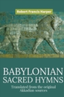 Sacred Babylonian Hymns - Book